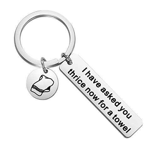 CENWA Schitts C Inspired Jewelry I Have Asked You Thrice Now for a Towel Keychain Schitts C Fan Gift -Towel Keychain-