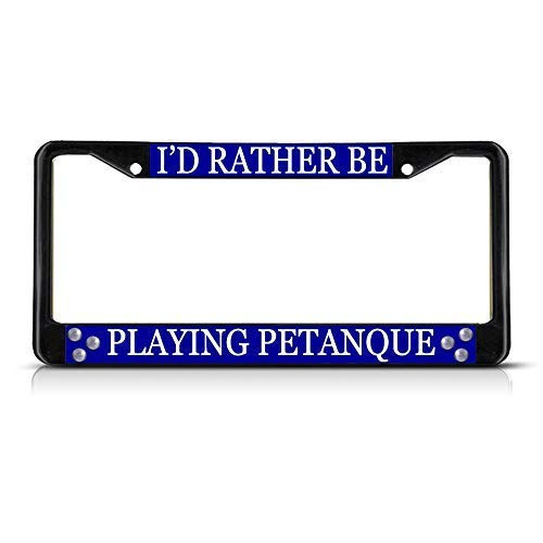 JUCHen I'd Rather Be Petanque License Plate Frame for Women/Men, Aluminum Metal License Tag Holder with Chrome Screw Caps JUCHen I'd Rather Be Petanque License Plate Frame for Women/Men, Aluminum Metal License Tag Holder with Chrome Screw Caps