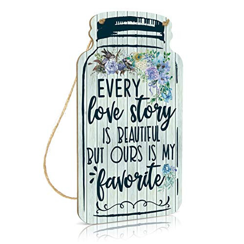 Putuo Decor Family Decor, Mason Jar Home Sign, 8.3x4.5 Inches Decorative Wood Hanging Plaque for Farmhouse, Bedroom, Living Room, Kitchen - Every Love Story is Beautiful But Ours is My Favorite