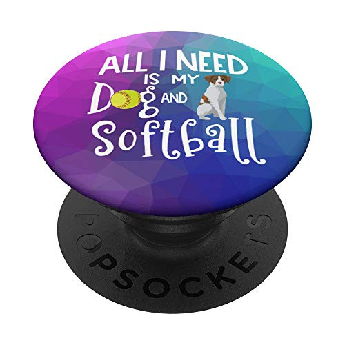 Brittany Spaniel Dog All I Need Is My Dog And Softball PopSockets Grip and Stand for Phones and Tablets Brittany Spaniel Dog All I Need Is My Dog And Softball PopSockets Grip and Stand for Phones and Tablets