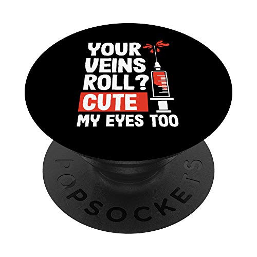 Phlebotomist Funny Cute Phlebotomy Technician Nurse Gift PopSockets PopGrip: Swappable Grip for Phones  and  Tablets