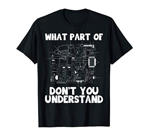 What Part of Combustion Engine Dont You Understand T-Shirt