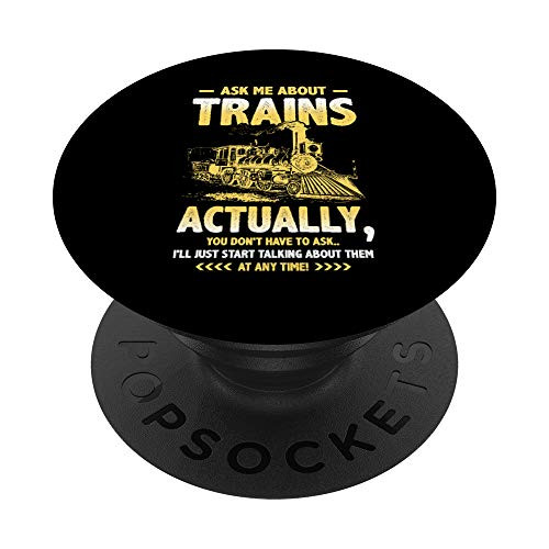 Ask Me About Trains Love Railroad Locomotive Engine Train PopSockets PopGrip: Swappable Grip for Phones and Tablets Ask Me About Trains Love Railroad Locomotive Engine Train PopSockets PopGrip: Swappable Grip for Phones and Tablets