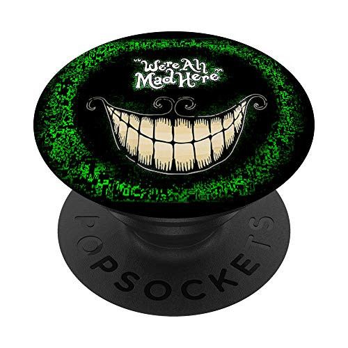 We are all mad here Funny horrific dialog PopSockets PopGrip: Swappable Grip for Phones  and  Tablets