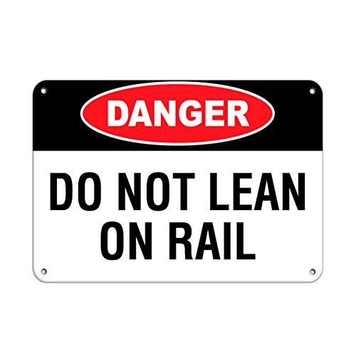 Aluminum Horizontal Metal Sign Multiple Sizes Danger Do Not Lean on Rail Watch Your Step White Floor Safety Products Half Way Border Weatherproof Street Signage 10x7Inches