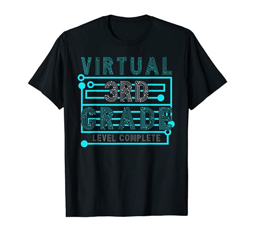 Virtual 3rd Grade Level Complete | Third Grader Graduate T-Shirt