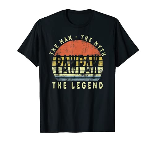 Pawpaw The Man The Myth The Legend Tshirt Fathers Day Gift T-Shirt