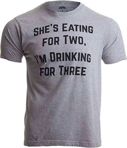 Drinking for Three | Funny New Dad Father Pregnancy Announcement Joke T-Shirt--Adult,XL- Sport Grey