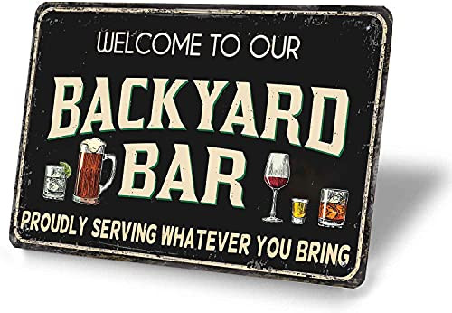 DOUNANEAS Welcome to Our Backyard Bar Signs 8x12 Aluminum Fun Pool Signs, Outdoor Pool Backyard bar Signs,Thick Tinplate Print Home Iron Mesh Fence Wall Decor Art
