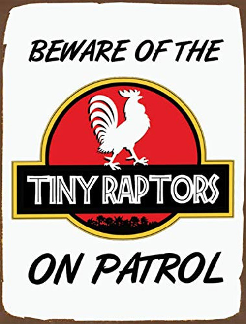 SIGNCHAT Tiny Raptors Chicken Sign Funny Raptor Chicken Coop Sign Chicken Accessories for Coops Chicken Coop Decor Chicken Coop Accessories Metal Chicken Sign 8x12 inch Poster SP177