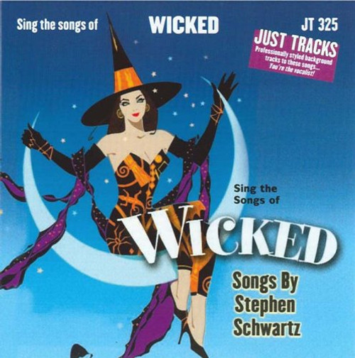 Sing The Songs of Wicked -Accompaniment- Sing The Songs of Wicked -Accompaniment-