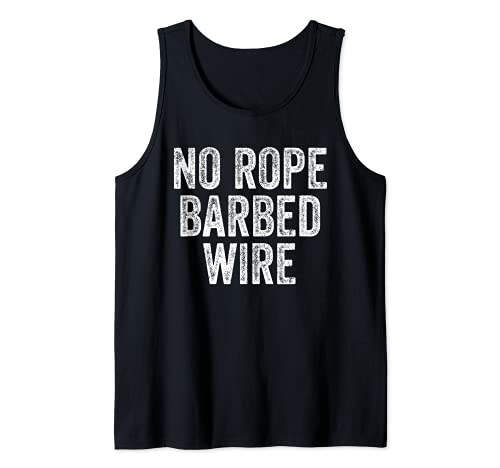 No Roped Barbed Wire Death Match Wrestling Tank Top