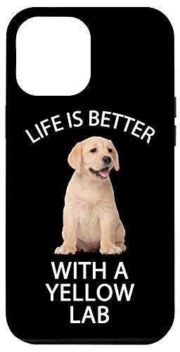 iPhone 12 Pro Max Life Is Better With A Yellow Lab Labrador Owners Dog Lover Case