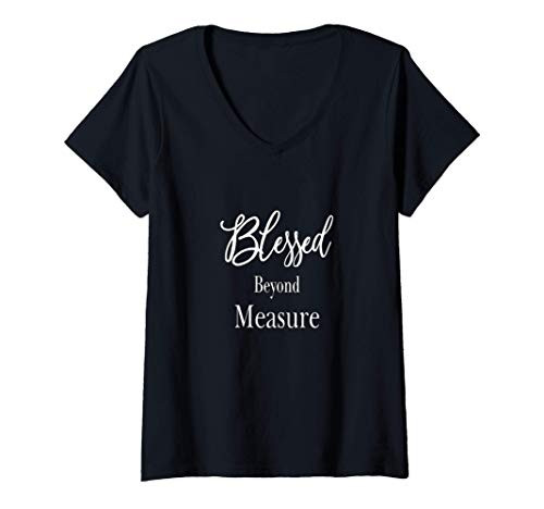 Womens Blessed Beyond Measure V-Neck T-Shirt Womens Blessed Beyond Measure V-Neck T-Shirt