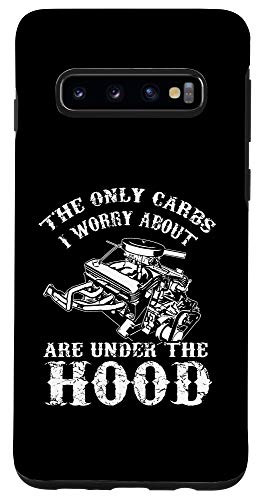 Galaxy S10 V8 Engine Lovers The only carbs I worry Phone Case