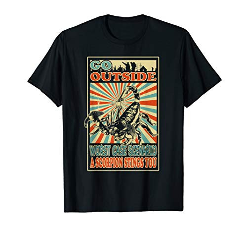 Vintage Go Outside Worst Case Scenario A Scorpion Stings You T-Shirt