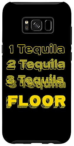 Galaxy S8 plus 1 Tequila 2 Tequila 3 Tequila Floor Cinco De Mayo Case