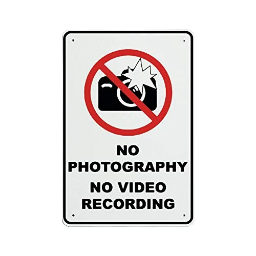 No Photography Or Video Recording Warning Sign for Private Property Funny Metal Notice Sign for Fence Home Yard Decor 8"x12"