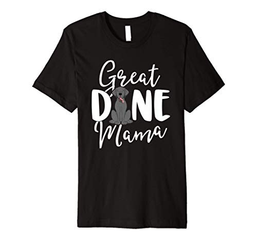 Blue Great Dane Mama Dog Owner Shirts Women Mom Gift Premium T-Shirt Blue Great Dane Mama Dog Owner Shirts Women Mom Gift Premium T-Shirt