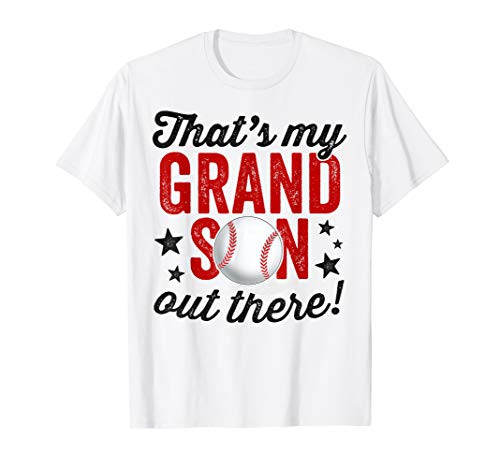 That's My Grandson Out There Baseball T-Shirt Grandpa T-Shirt That's My Grandson Out There Baseball T-Shirt Grandpa T-Shirt