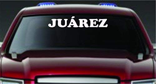 Juarez Large Version DD101 Mexico Car Truck Window Windshield Lettering Decal Sticker Decals Stickers JDM Drift Dub Vw Lowered JDM Fresh Detailed Stance Fitment 4x4