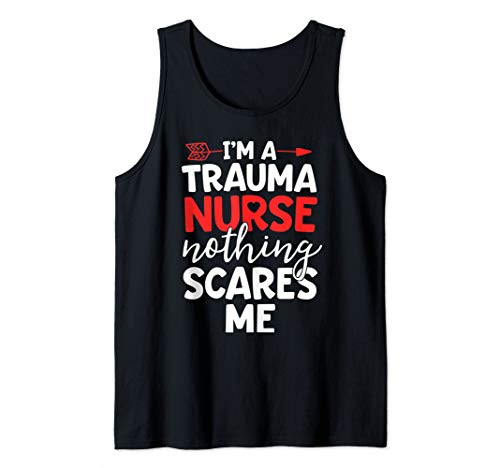 Trauma Nurse Shirt Nothing Scares Me ER Nurse Gifts Women Tank Top Trauma Nurse Shirt Nothing Scares Me ER Nurse Gifts Women Tank Top