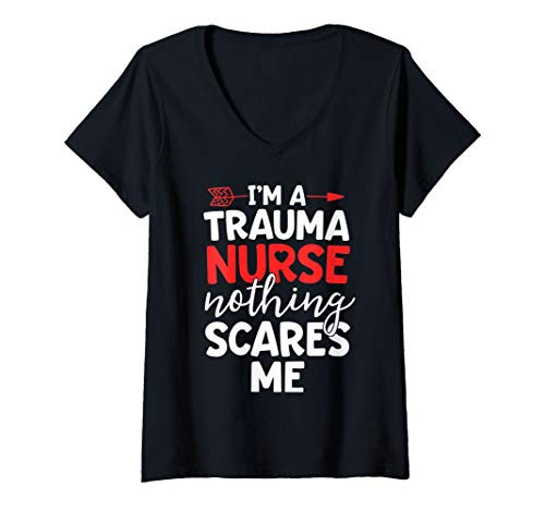 Womens Trauma Nurse Shirt Nothing Scares Me ER Nurse Gifts Women V-Neck T-Shirt Womens Trauma Nurse Shirt Nothing Scares Me ER Nurse Gifts Women V-Neck T-Shirt