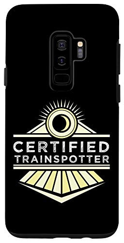 Galaxy S9 plus Vintage Certified Trainspotter Train Lover Railroader Engine Case