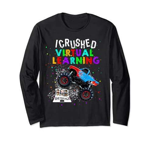 Virtual Learning Student Crushed It Funny Remote Teacher Long Sleeve T-Shirt