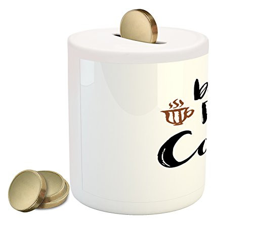 Lunarable Saying Piggy Bank, First Coffee Calligraphy with Hand Drawn Cup Modern Ink Lettering, Printed Ceramic Coin Bank Money Box for Cash Saving, Brown Black and White