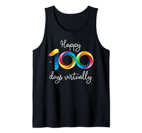 Happy 100 Days Virtual Remote Class Tshirt Tank Top