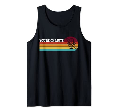 You Are On Mute Funny Teacher Remote Teaching Working Retro Tank Top