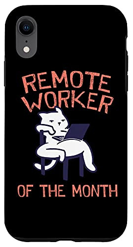 iPhone XR Remote Worker of the Month Work From Home Employee WFH Case