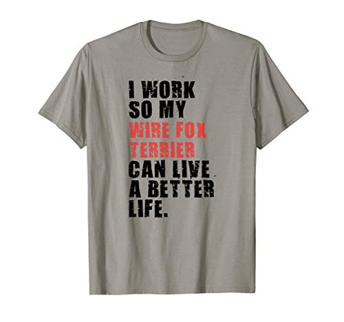 My Wire Fox Terrier Can Live a Better Life ADC155i T-Shirt