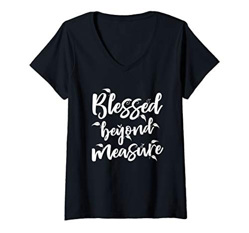 Womens Blessed Beyond Measure Christian Gift Product Jesus V-Neck T-Shirt Womens Blessed Beyond Measure Christian Gift Product Jesus V-Neck T-Shirt