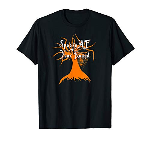 Spooky AF Year Round Haunted Tree with Spiderweb T-Shirt