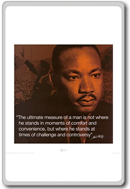 Martin Luther King Jr, Measure Of A Man - Motivational Quotes Fridge Magnet