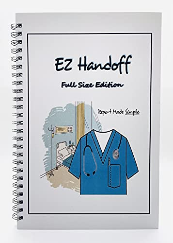 EZ Handoff -Full Size Edition- - Nursing Report Made Simple Nursing Report Sheets / Nursing Report Sheets Notebook / Nursing Report Sheet / Nurse Report Sheet Notebook / Nurse Report Sheets