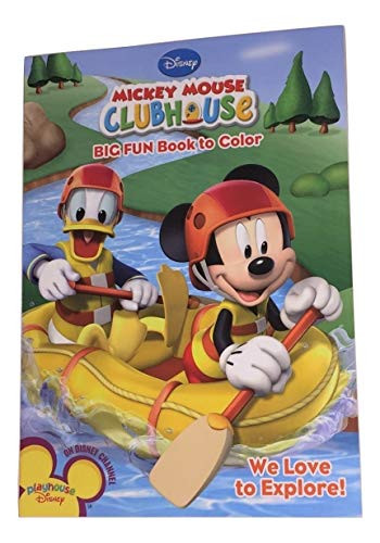 Disney Mickey Mouse Clubhouse Big Fun Book to Color ~ We Love to Explore -96 Pages; Coloring and Activity Book-