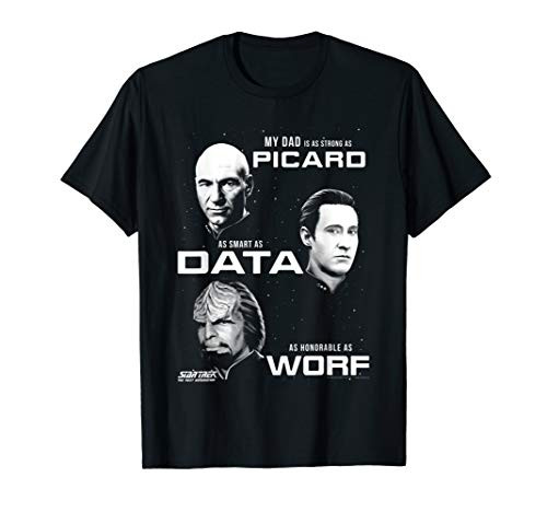 Star Trek Next Generation My Dad Is T-Shirt