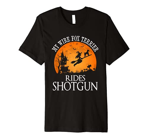 Wire Fox Terrier Rides Shotgun Dog Lover Premium T-Shirt
