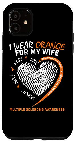 iPhone 11 I Wear Orange Wife Multiple Sclerosis Products MS Awareness Case