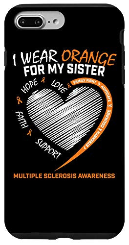 iPhone 7 Plus/8 Plus I Wear Orange Sister Multiple Sclerosis Apparel MS Awareness Case