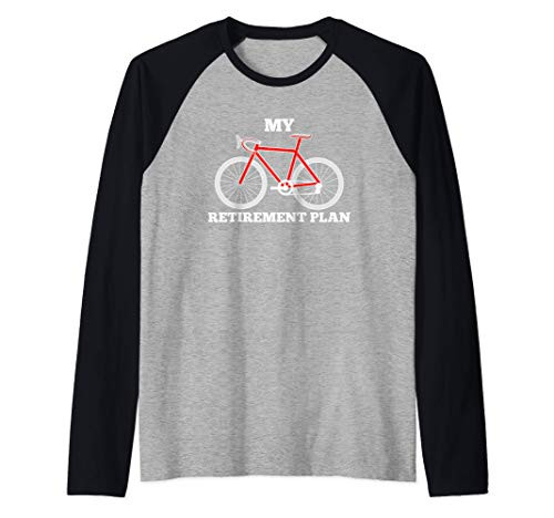 Funny My Retirement Plan Cyclist Bike Bicycle Cycling Gift Raglan Baseball Tee