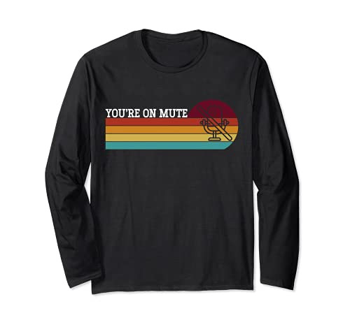 You Are On Mute Funny Teacher Remote Teaching Working Retro Long Sleeve T-Shirt