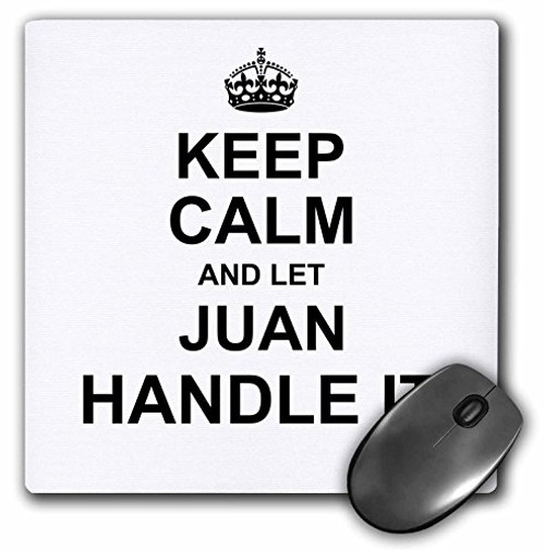 3dRose Keep Calm and Let Juan Handle it Funny Fun Personal Name, Mouse Pad, 8" by 8" -mp-233454-1-