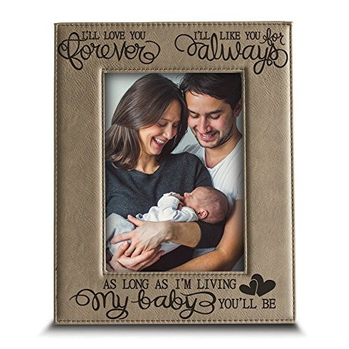 BELLA BUSTA - I'll Love You Forever, I'll Like You for Always, as Long as I'm Living, My Baby You'll be - Engraved Leather Picture Frame- Family Frame-New Baby Frame-Couple Frame (5" x 7" Vertical)
