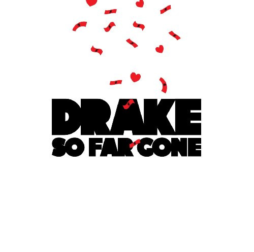 So Far Gone [Edited-