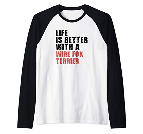Life Is Better With A Wire Fox Terrier ADC155j Raglan Baseball Tee
