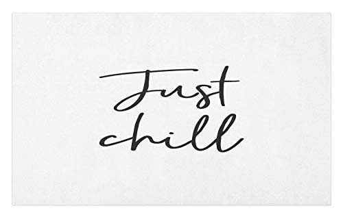 Ambesonne Just Chill Doormat, Simple and Hand Drawn Cursive Typography Symbolizing Relaxation Vacation, Decorative Polyester Floor Mat with Non-Skid Backing, 30" X 18", Dark Grey White